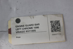 ENGINE GUARD BAR LEFT CHROME 1996 Yamaha VIRAGO XV1100S