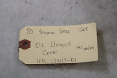 Oil Element Cover (See Photos) 1FK-13447-01 1990 Yamaha Vmax VMX12 1200