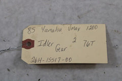 Idler Gear 2 (76T) 26H-15517-00 1990 Yamaha Vmax VMX12 1200