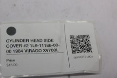 CYLINDER HEAD SIDE COVER #2 1L9-11186-00-00 1984 VIRAGO XV700L