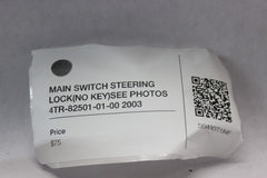 MAIN SWITCH STEERING LOCK (NO KEY) SEE PHOTOS 4TR-82501-01-00 2003 XVS1100AT