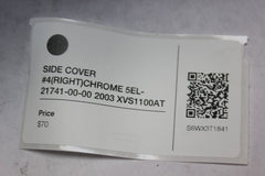 SIDE COVER #4 (RIGHT) CHROME 5EL-21741-00-00 2003 XVS1100AT SILVERADO