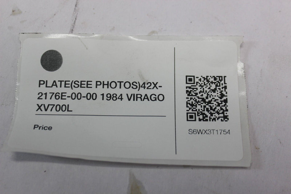 PLATE (SEE PHOTOS) 42X-2176E-00-00 1984 Yamaha VIRAGO XV700L