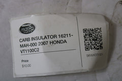 CARB INSULATOR 16211-MAH-000 2007 HONDA VT1100C2