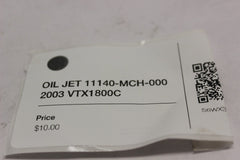 OIL JET 11140-MCH-000 2003 Honda VTX1800C