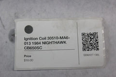 Ignition Coil 30510-MA6-013 1984 Honda Nighthawk CB650SC