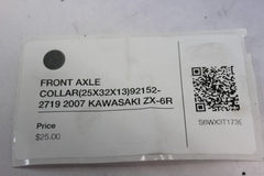FRONT AXLE COLLAR (25X32X13) 92152-2719 2007 KAWASAKI ZX-6R