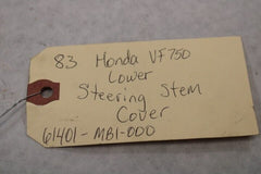 Lower Steering Stem Cover 61401-MB1-000 1983 Honda VF750