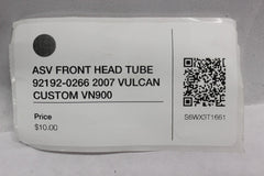 ASV FRONT HEAD TUBE 92192-0266 2007 VULCAN CUSTOM VN900