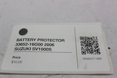 BATTERY PROTECTOR 33652-16G00 2006 SUZUKI SV1000S