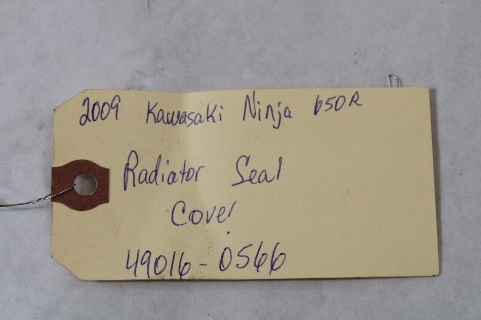 Radiator Seal Cover 49016-0566 2009 Kawasaki 650R Ninja EX650C9F