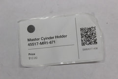 Master Cyinder Holder 45517-MR1-671 2005 Honda VTX1300S