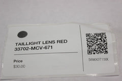 TAILLIGHT LENS RED 33702-MCV-671 2005 Honda VTX1300S