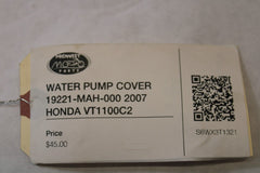 WATER PUMP COVER 19221-MAH-000 2007 HONDA VT1100C2