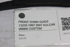 FRONT CHAIN GUIDE 13235-1067 2007 VULCAN VN900 CUSTOM