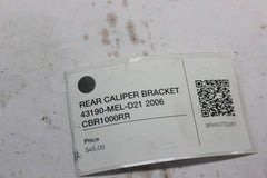 REAR CALIPER BRACKET 43190-MEL-D21 2006 CBR1000RR