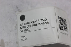 Oil Relief Valve 15220-MB0-010 1983 MAGNA VF750C