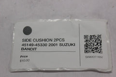 SIDE CUSHION 2PCS 45149-45330 2001 SUZUKI BANDIT