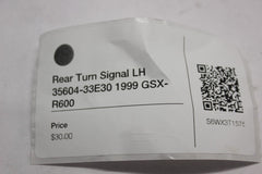 Rear Turn Signal LH 35604-33E30 1999 Suzuki GSX-R600