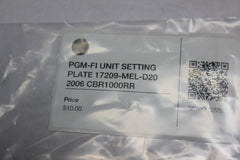 PGM-FI UNIT SETTING PLATE 17209-MEL-D20 2006 CBR1000RR