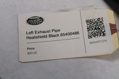 Left Exhaust Pipe Heatshield Black 65400486 Harley Davidson