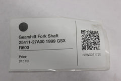 Gearshift Fork Shaft 25411-27A00 1999 GSX R600