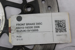 FRONT BRAKE DISC 59210-16G00 2006 SUZUKI SV1000S