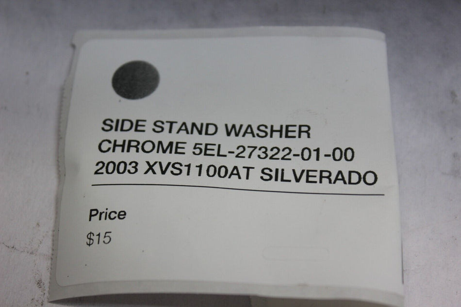 SIDE STAND WASHER CHROME 5EL-27322-01-00 2003 XVS1100AT SILVERADO