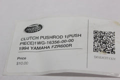 CLUTCH PUSHROD 1 (PUSH PIECE) 1WG-16356-00-00 1994 YAMAHA FZR600R