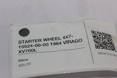 STARTER WHEEL 4X7-15524-00-00 1984 VIRAGO XV700L
