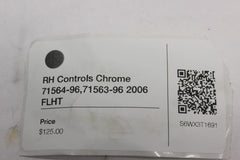 RH Controls Chrome 71564-96,71563-96 2006 FLHT Harley Davidson Electraglide