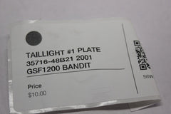 TAILLIGHT #1 PLATE 35716-48B21 2001 GSF1200 SUZUKI BANDIT