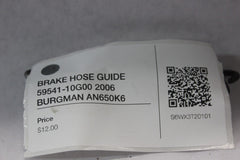 BRAKE HOSE GUIDE 59541-10G00 2006 BURGMAN AN650K6