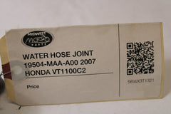 WATER HOSE JOINT 19504-MAA-A00 2007 HONDA VT1100C2