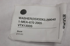 WASHER (35X50X3.2) 90401-MEA-670 2005 Honda VTX1300S