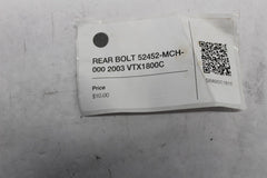 REAR BOLT 52452-MCH-000 2003 Honda VTX1800C