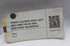 FRONT CALIPER ASSY LEFT 5KS-2580T-00-00 2003 XVS1100AT SILVERADO