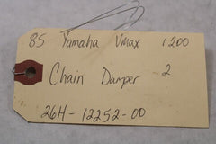 Chain Damper 2 26H-12252-00 1990 Yamaha Vmax VMX12 1200