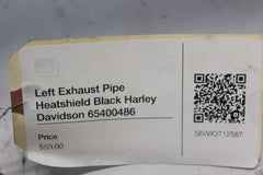 Left Exhaust Pipe Heatshield Black Harley Davidson 65400486