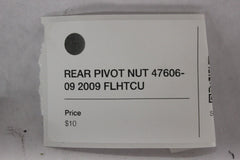 REAR PIVOT NUT 47606-09 2009 FLHTCU Harley Davidson