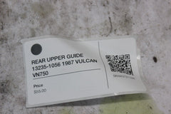 REAR UPPER GUIDE 13235-1056 1987 VULCAN VN750