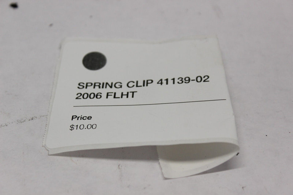 SPRING CLIP 41139-02 2006 FLHT Harley Davidson Electraglide