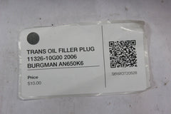 TRANS OIL FILLER PLUG 11326-10G00 2006 BURGMAN AN650K6