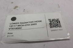 LOWER RADIATOR HOSE 19117-MCH-010 2003 Honda VTX1800C