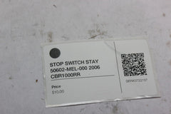 STOP SWITCH STAY 50602-MEL-000 2006 CBR1000RR