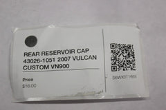 REAR RESERVOIR CAP 43026-1051 2007 VULCAN CUSTOM VN900