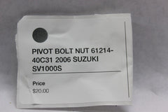 PIVOT BOLT NUT 61214-40C31 2006 SUZUKI SV1000S