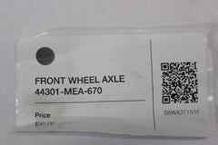 FRONT WHEEL AXLE 44301-MEA-670 2005 Honda VTX1300S