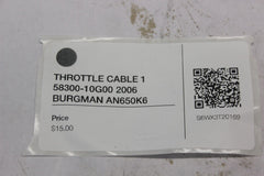 THROTTLE CABLE 1 58300-10G00 2006 BURGMAN AN650K6