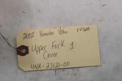 Upper Fork Cover 1 4NK-23121-00 2002 Yamaha RoadStar XV1600A